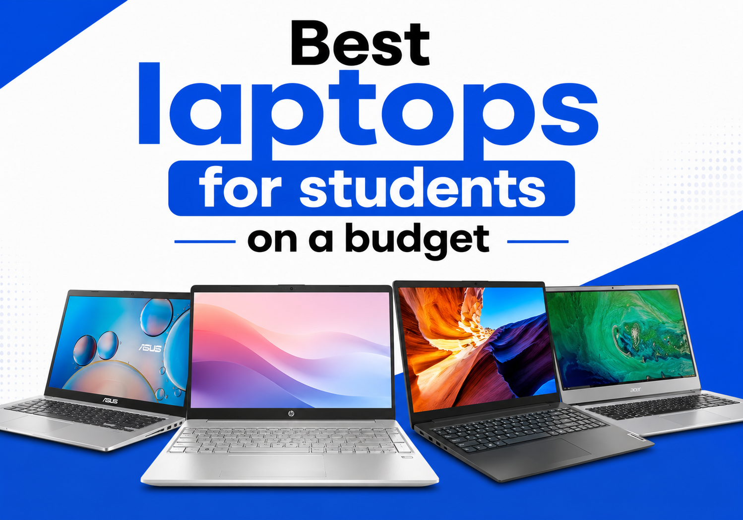 Best laptops for students on a budget