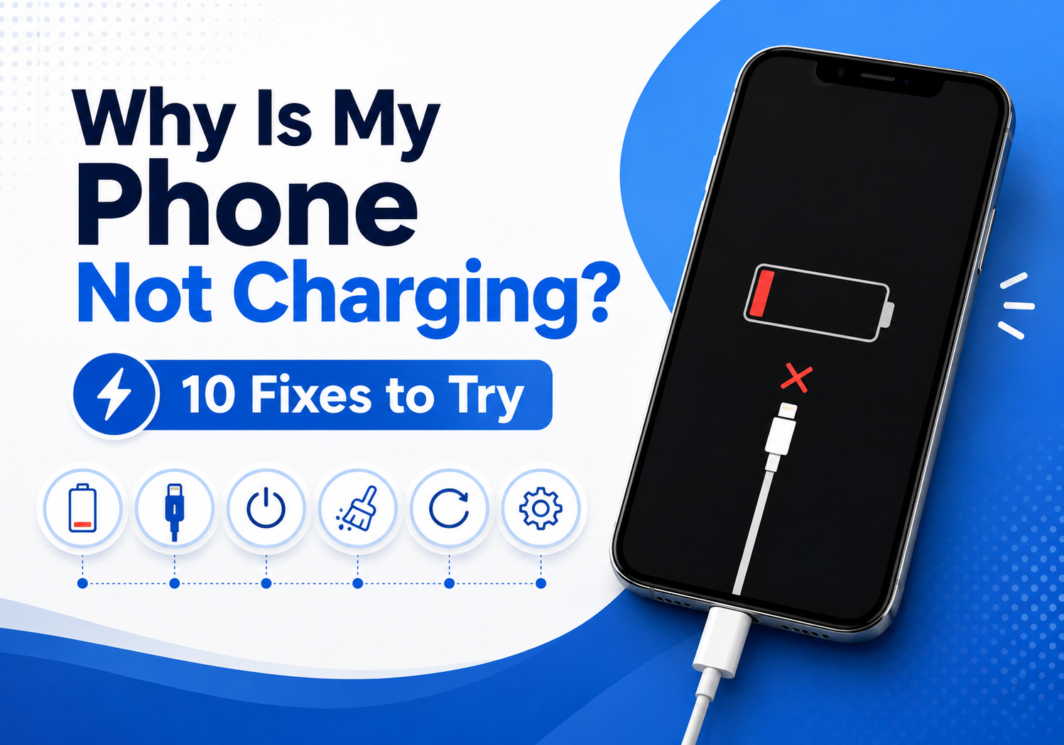 Why is my phone not charging